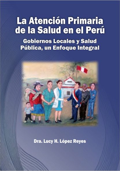 Libro sobre Atención Primaria de Salud en el Perú